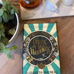 Book Review: Circus of Wonders by Elizabeth Macneal
